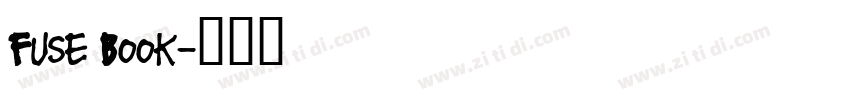 Fuse Book字体转换